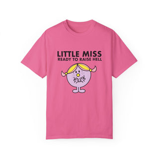 'Little Miss Ready to Raise Hell' Unisex Adult Comfort Colors T-shirt