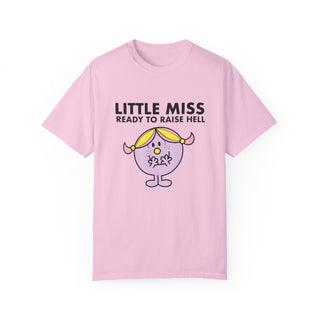 'Little Miss Ready to Raise Hell' Unisex Adult Comfort Colors T-shirt