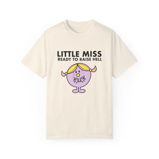 'Little Miss Ready to Raise Hell' Unisex Adult Comfort Colors T-shirt