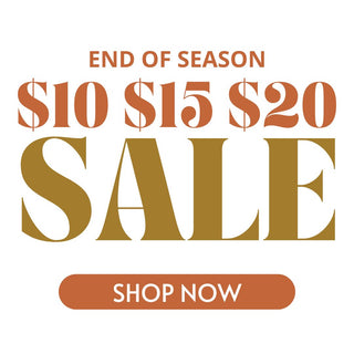 end of season $10, $15, $20 sale shop now